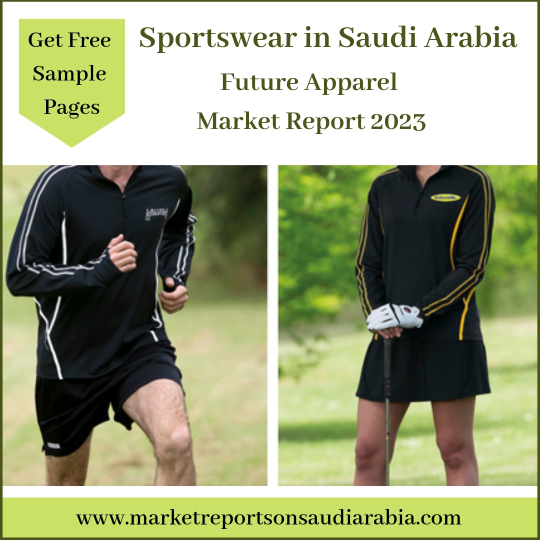 Sportswear in Saudi Arabia-Market Reports on Saudi Arabia