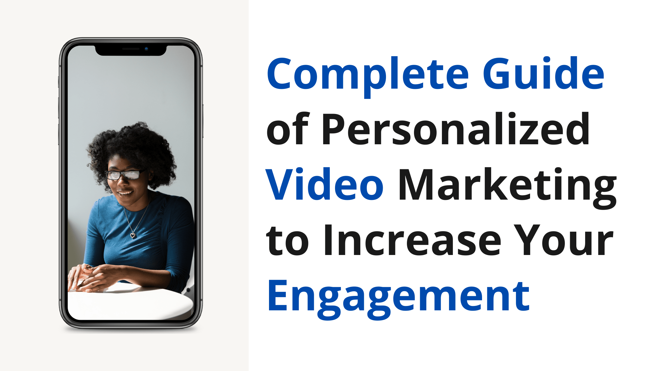 Complete Guide of Personalized Video Marketing to Increase Your Engagement-min