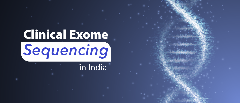 Clinical Exome Sequencing in India