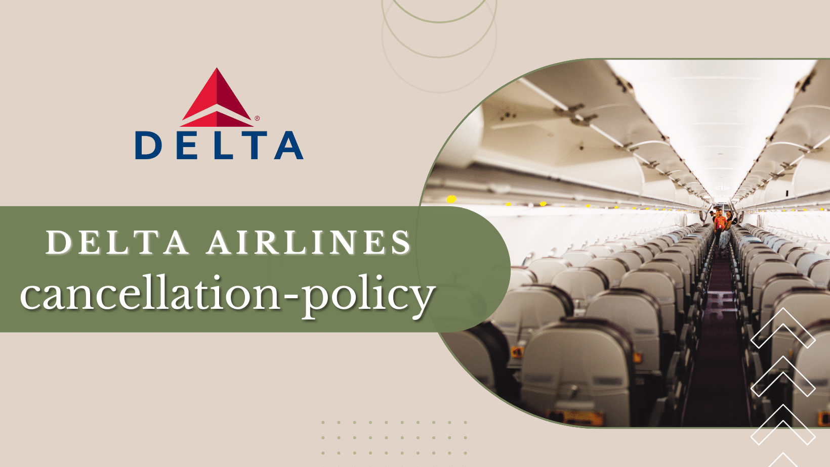 Delta Cancellation Policy
