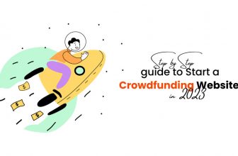 Step by Step guide to Start a Crowdfunding Website in 2024