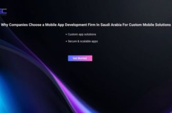 Why Companies Choose a Mobile App Development Firm in Saudi Arabia for Custom Mobile Solutions