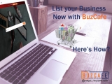 List your Business Now with BuzCafe. Here is How