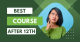 Discover the Best Courses After 12th with Academy Of Digital Marketing