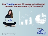 How TimeAlly rewards TA holders for locking their tokens in TA smart contract (TA Time Vault)?