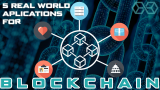 Top 5 Applications of Blockchain
